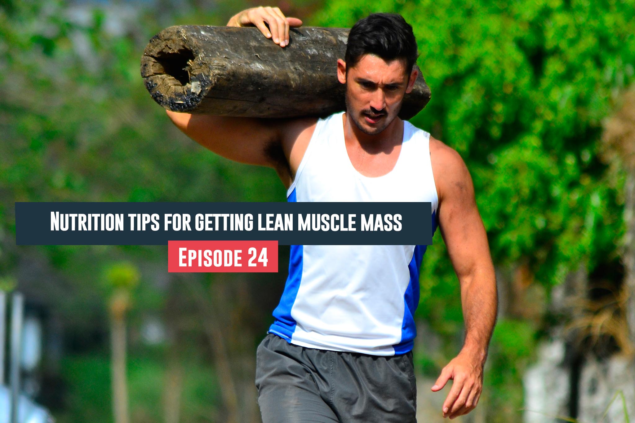 Getting Lean Muscle Mass