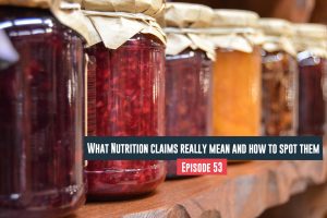 What Nutrition Claims Really Mean