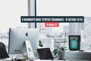 Guide to Office Ergonomics