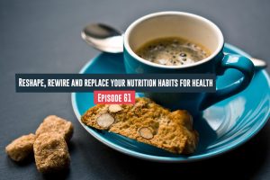 Nutrition Habits for Health